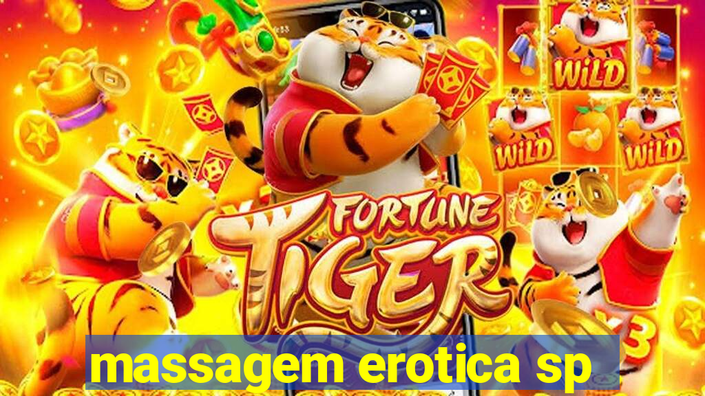 massagem erotica sp